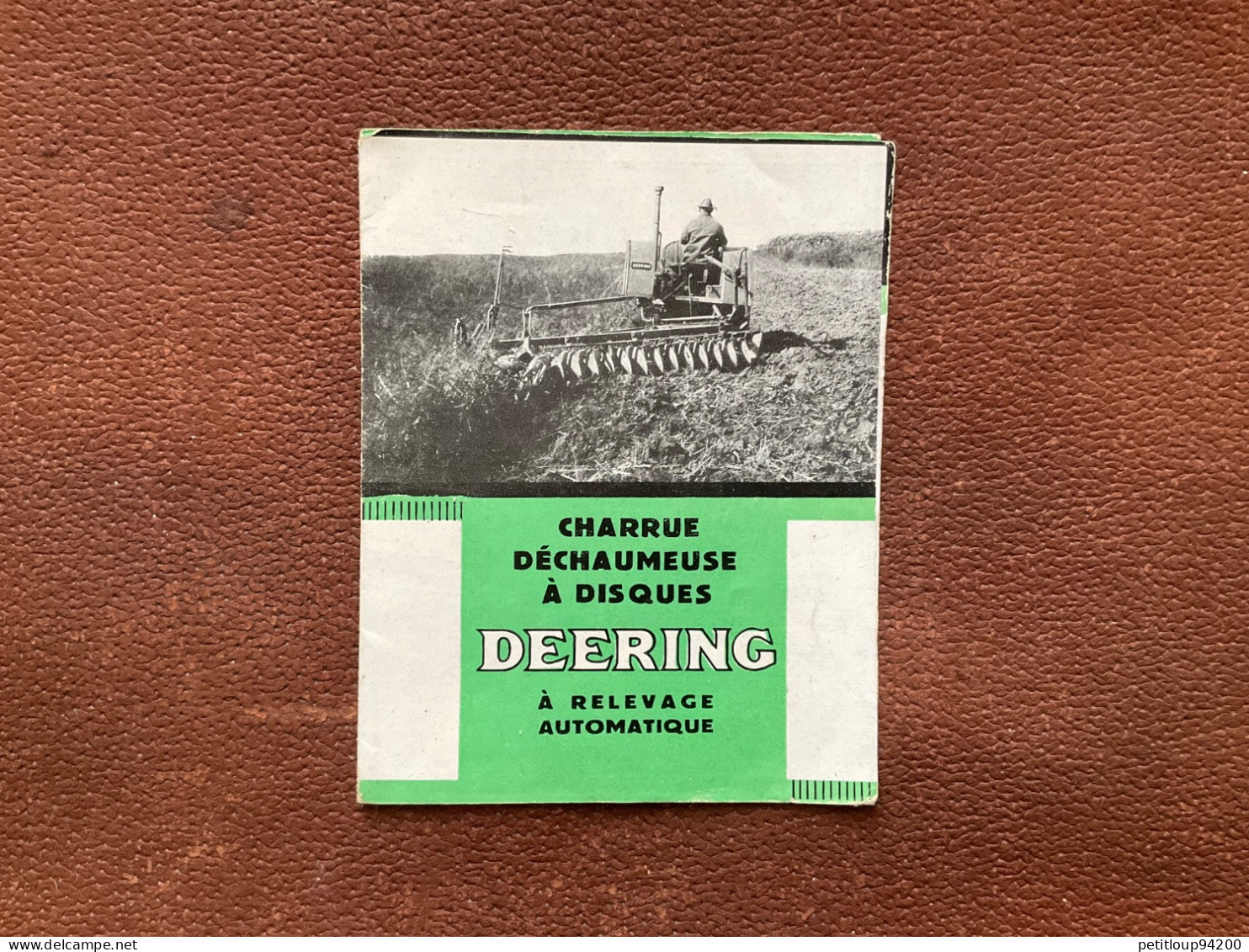 536 DOCUMENT COMMERCIAL Dépliant  DEERING  Charrue Déchaumeuse à Disques  MACHINES AGRICOLES - Agriculture