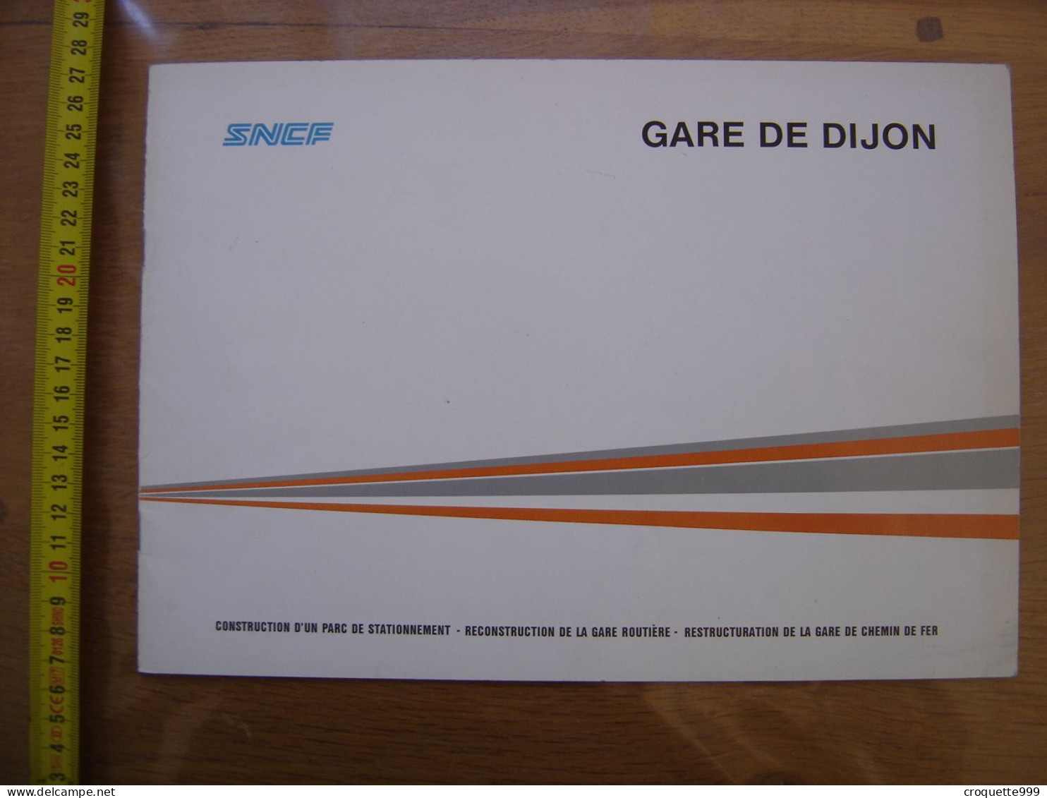 Brochure GARE De DIJON Construction Plan SNCF CHEMIN De FER Annees 80 - Eisenbahnverkehr