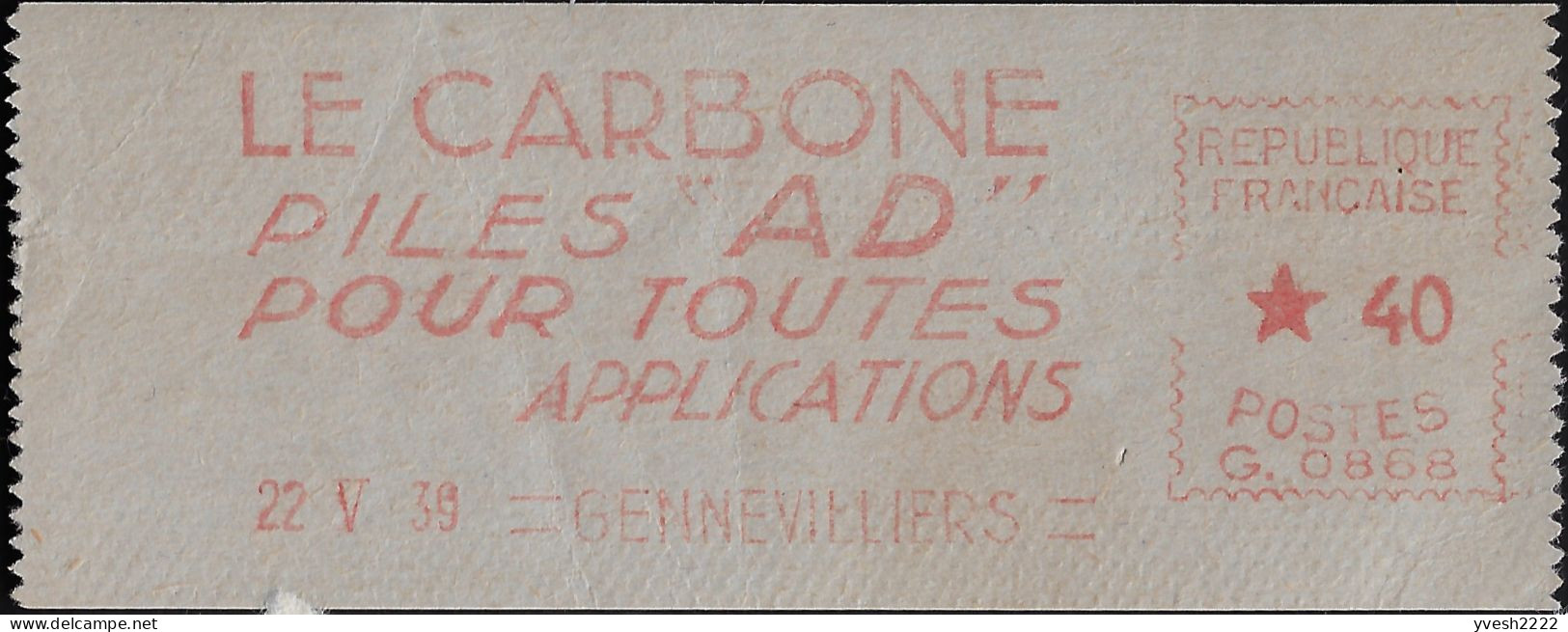France 1939. Empreinte De Machine à Affranchir. Le Carbone, Piles AD Pour Toutes Applications - Electricidad