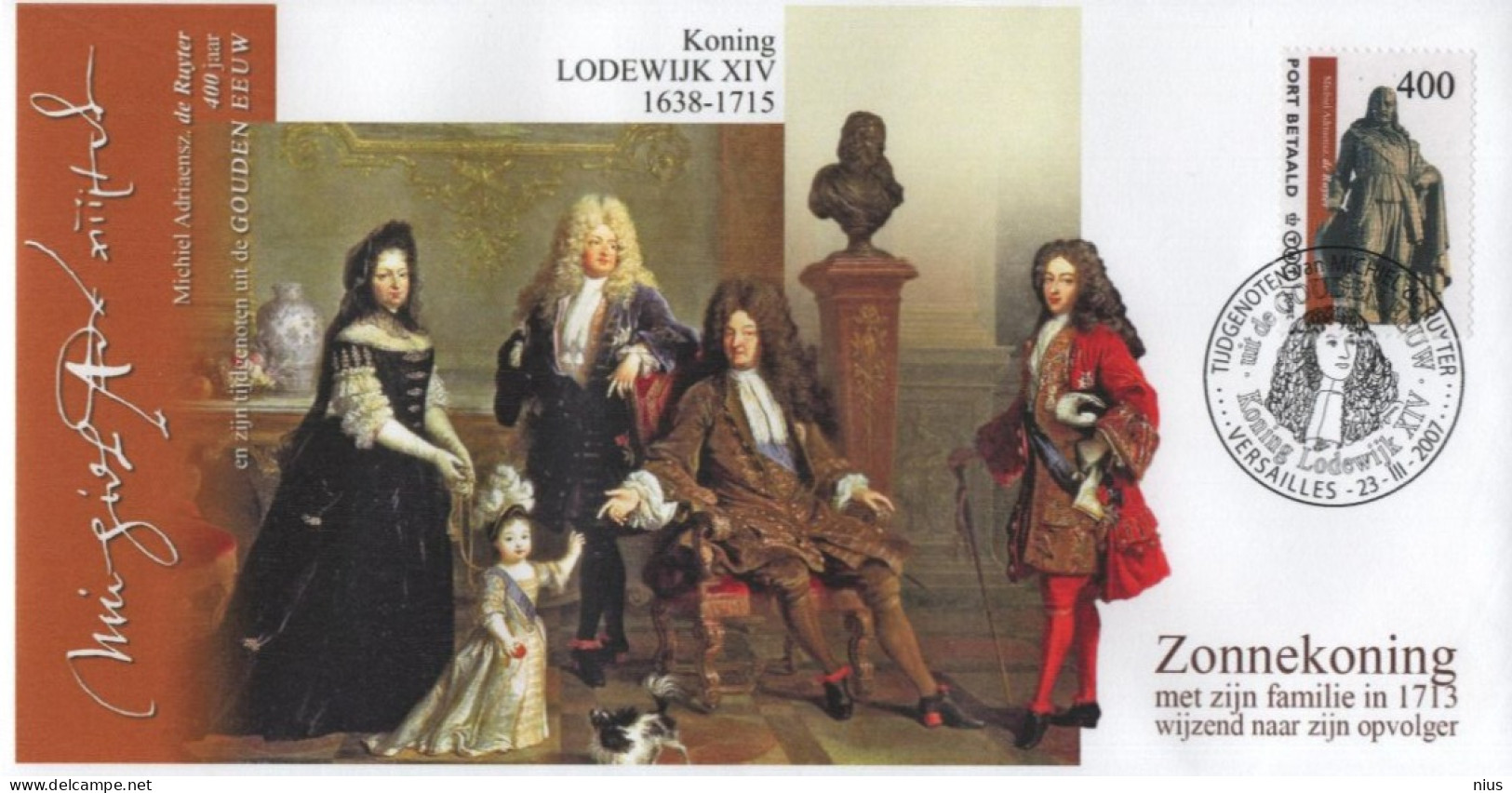 Nederland Netherlands 2007 FDC X4 Port Betaald, Louis XIV Roi De France, Koning Lodewik XIV, Canceled In Versailles - FDC