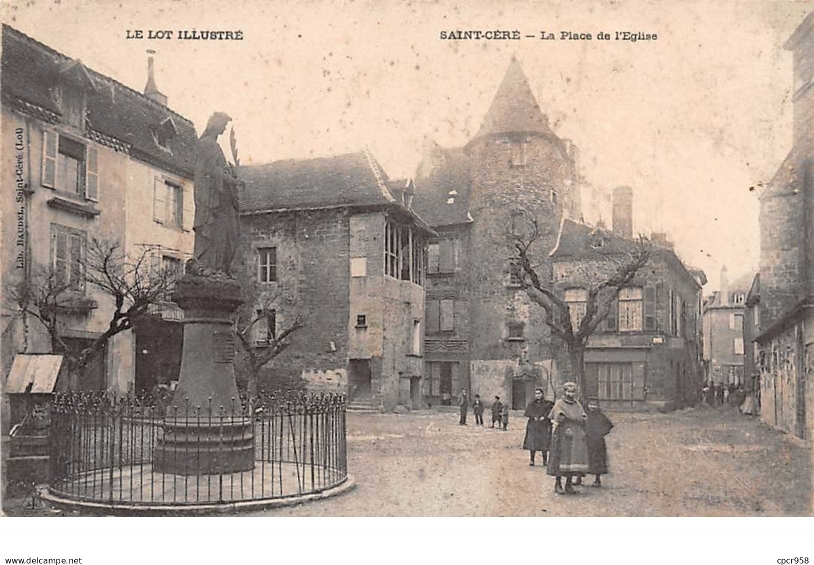 46.n°57091.saint Céré.la Place De L'eglise - Saint-Céré