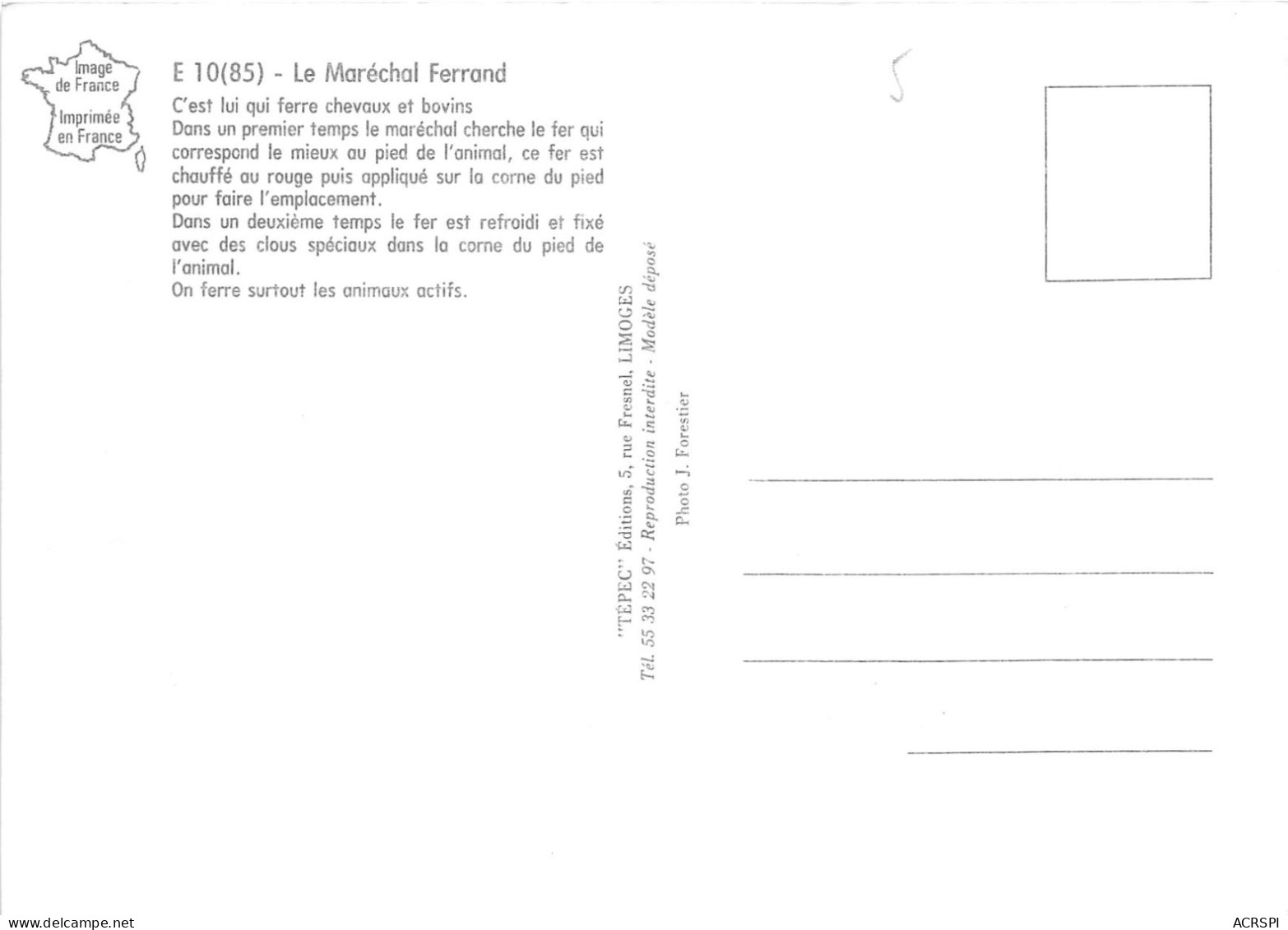 LE MARECHEL FERRAND Cest Lui Qui Ferre Les Chevaux Et Bovins  Fer Est Chauffe Au Rouge LImoges 7(scan Recto-verso)MA320 - Artisanat