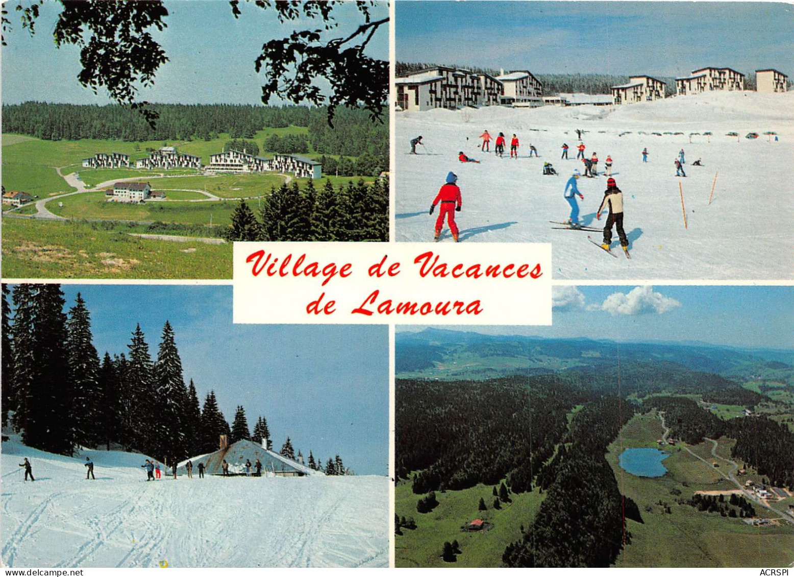 Village De Vacances De LAMOURA La Combe Du Lac SEPTMONCEL 21(scan Recto-verso) MA359 - Septmoncel