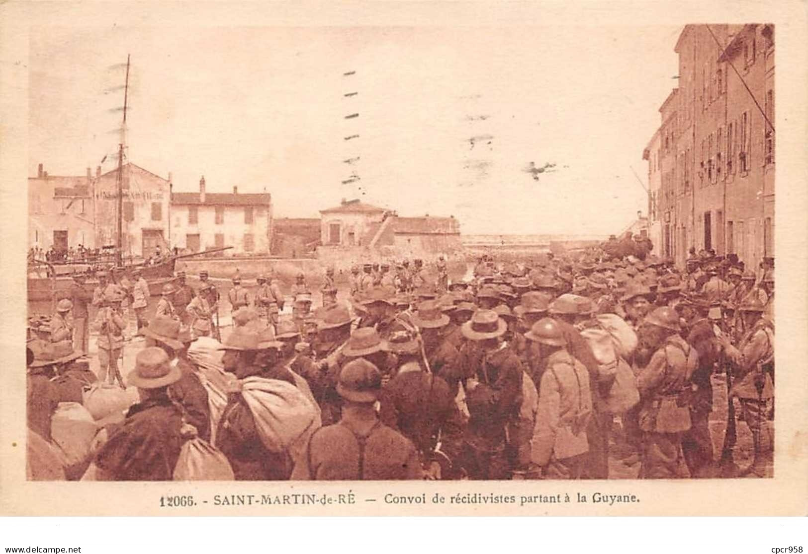 17 - N°150344 - Saint-martin-de-ré - Convoi Récidivistes Partant à La Guyane - Saint-Martin-de-Ré