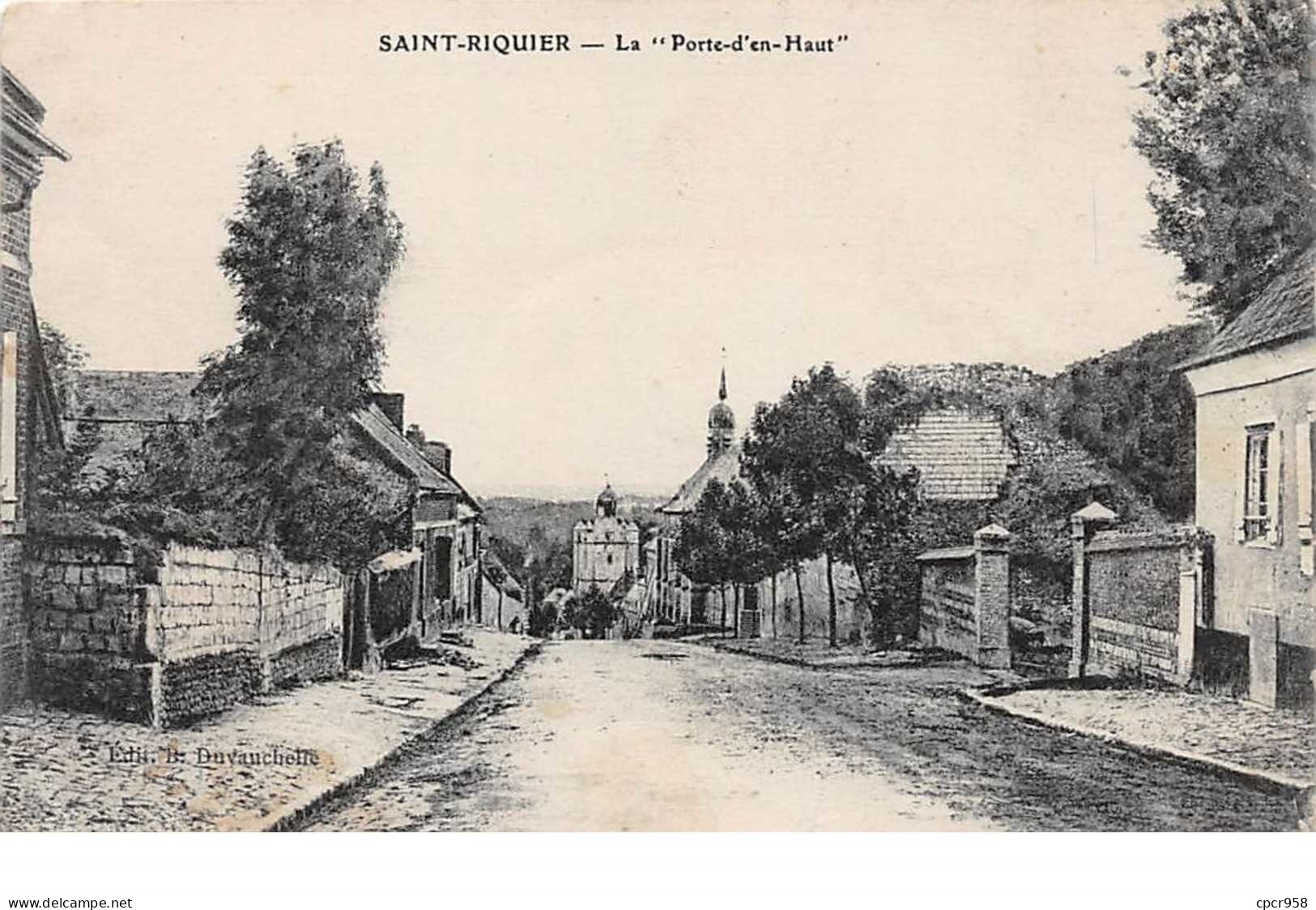 80.n°57511.saint Riquier.la Porte D'en Haut - Saint Riquier
