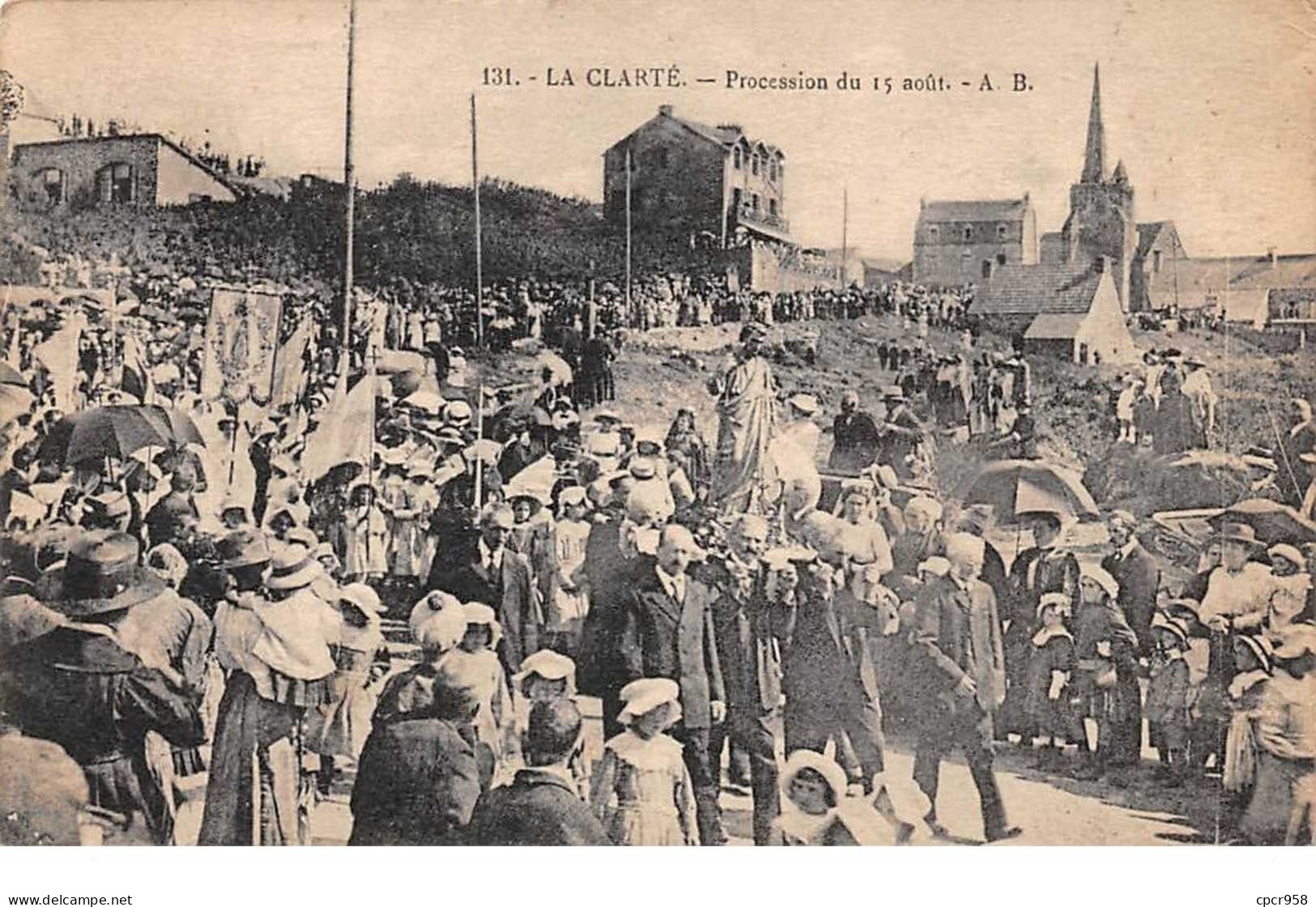 22 . N° 102909 .la Clarte .procession Du 15 Aout . - Quintin