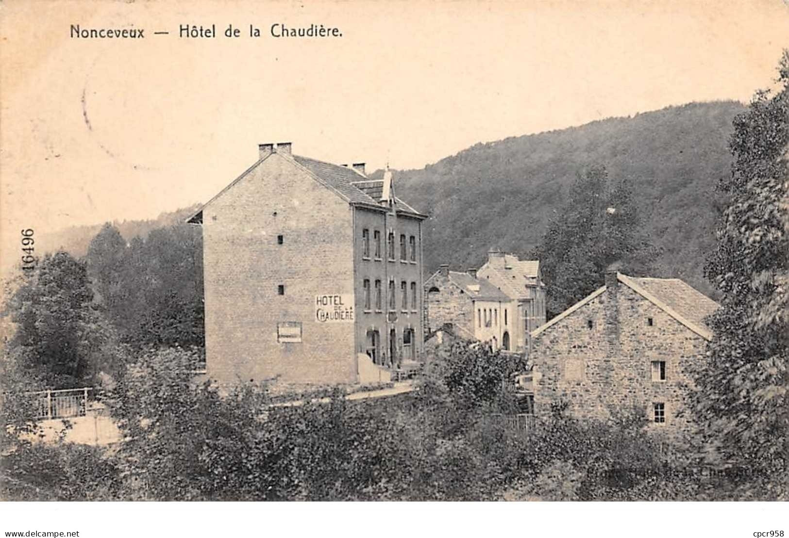 Belgique - N°61224 - NONCEVEUX - Hôtel De La Chaudière - Aywaille