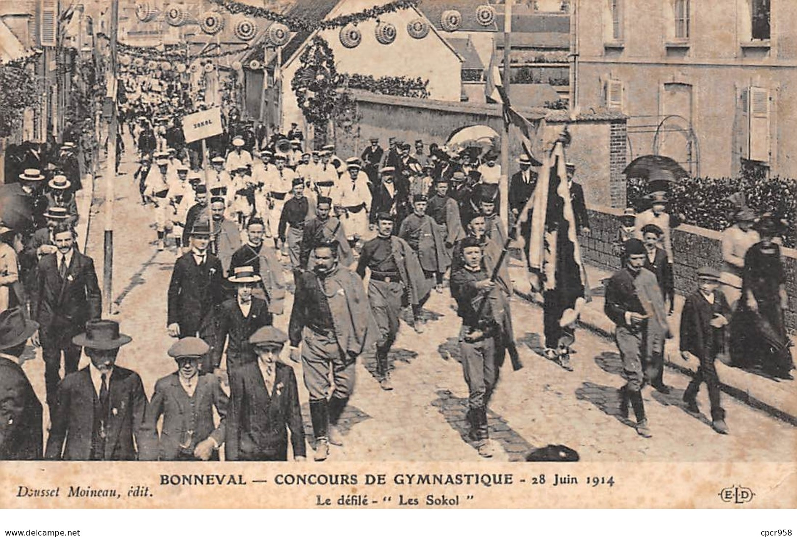 28 .n°  107053 . Bonneval .concours De Gymnastique 28 Juin 1914 .le Defile .les Sokol . - Bonneval