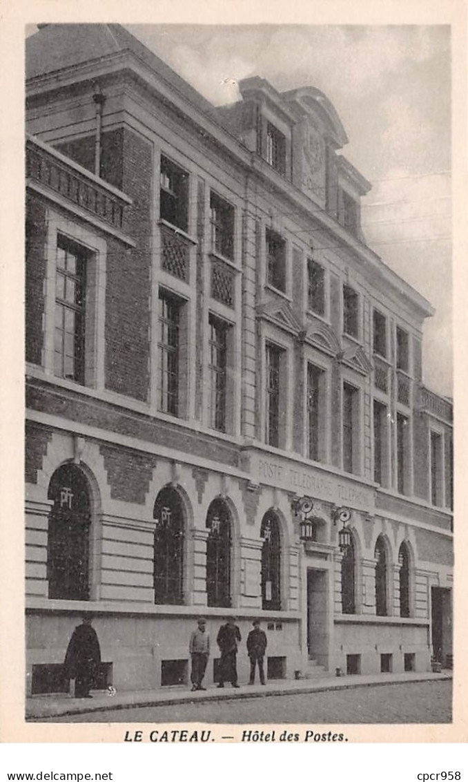 59  .n°  107493 . Le Cateau . Hotel Des Postes .vue Generale  . - Le Cateau