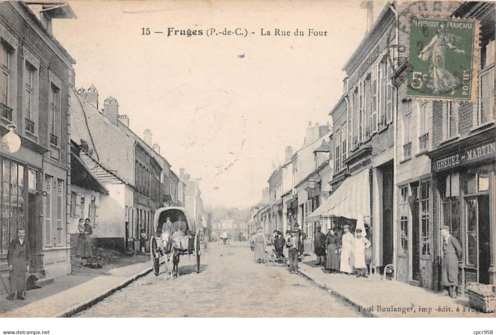 62  .n°  107596 . Fruges .attelage .horlogerie .la Rue Du Four . - Fruges