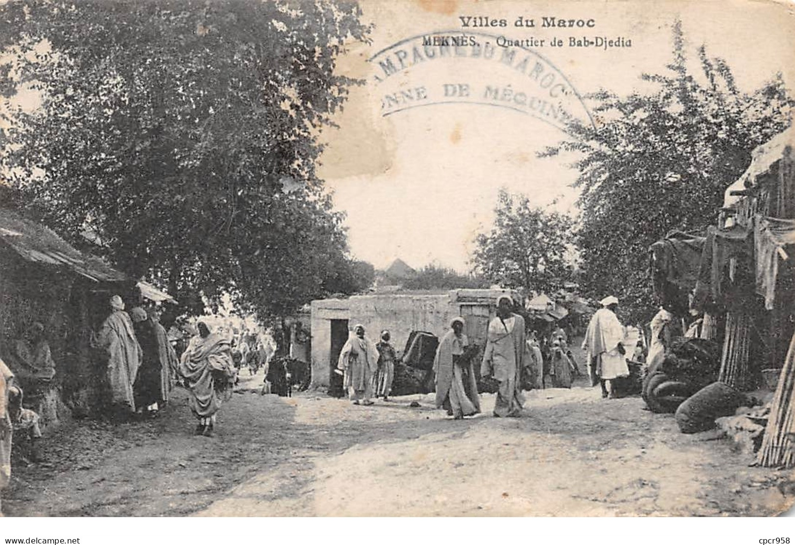 Maroc .n° 108124 . Scenes Et Types . Quartier De Bab Djedia  . Cachet Colonne De Mequinez . - Meknès