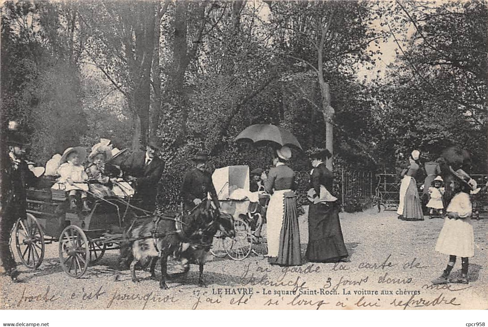 76 .n° 108881 .  Le Havre . Le Square St Roch .la Voiture Aux Chevres  . - Square Saint-Roch