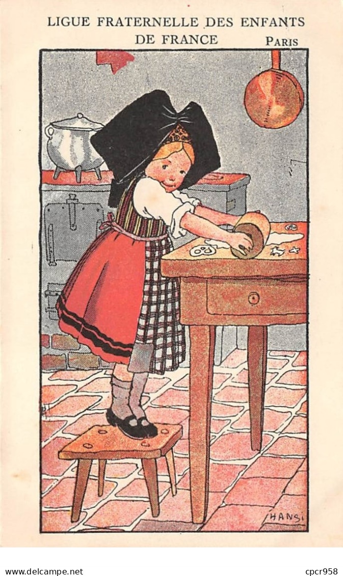 Illustrateur - N°63059 - Hansi - Ligue Fraternelle Des Enfants De France - Alsacienne Cuisinant Des Gateaux - Hansi