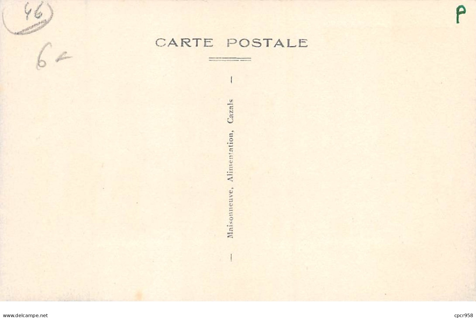 46  .n°  107263  .  Cazals .la Mairie   . - Cazals