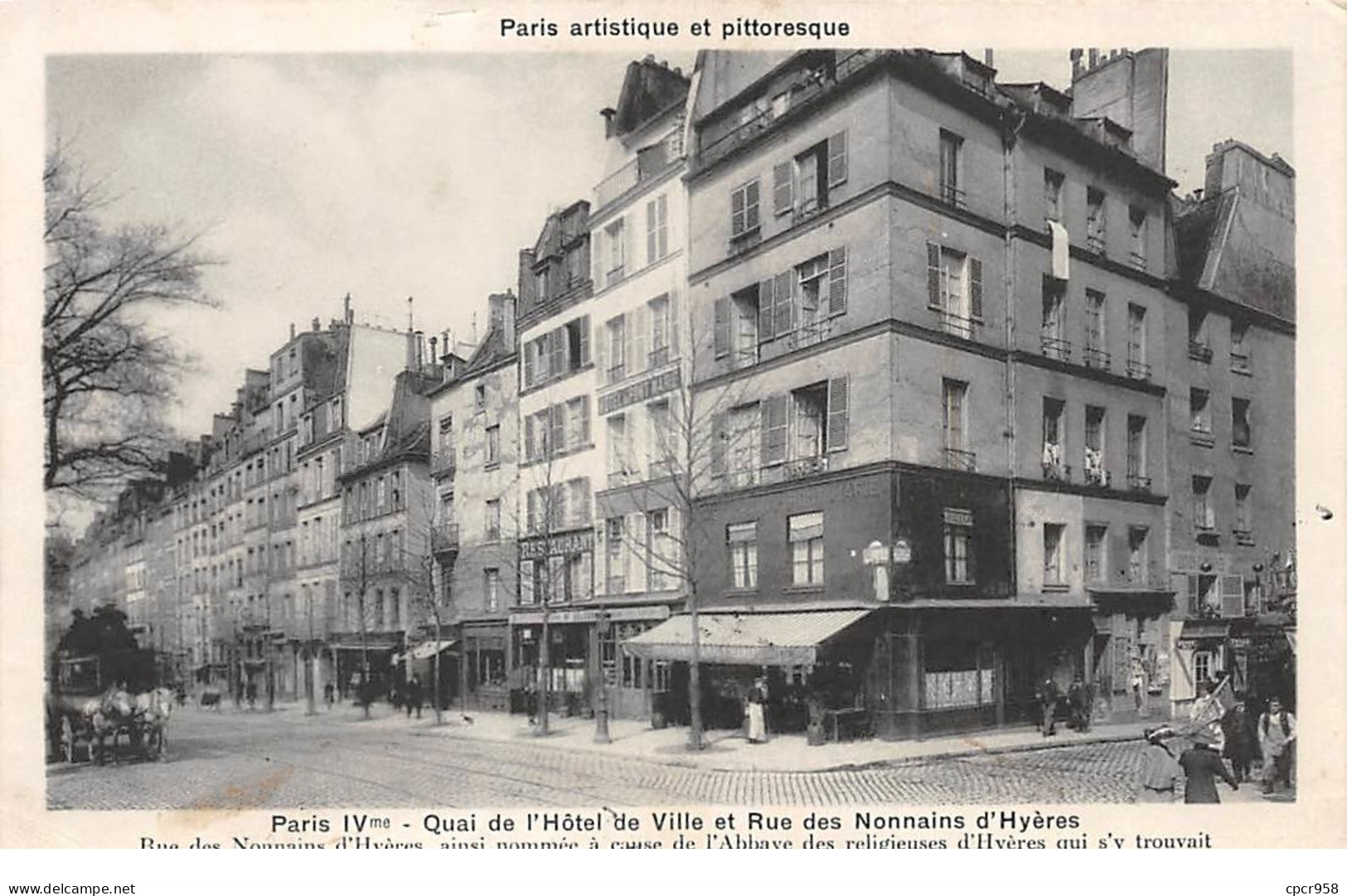 75004 .n° 110221 . Paris . Quai De L Hotel De Ville Et Rue Des Nonnains D Hyeres . - Cafés, Hôtels, Restaurants