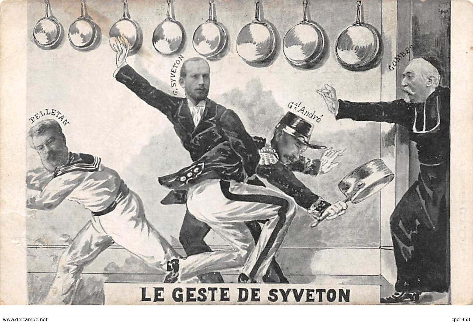 Politique - N°63719 - Le Geste De Syveton - Pelletan ...Général St André - Carte Vendue En L'état - Satirische