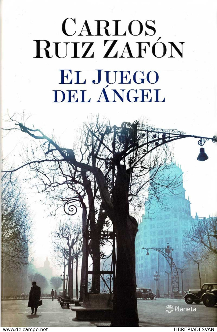 El Juego Del Angel - Carlos Ruiz Zafón - Letteratura