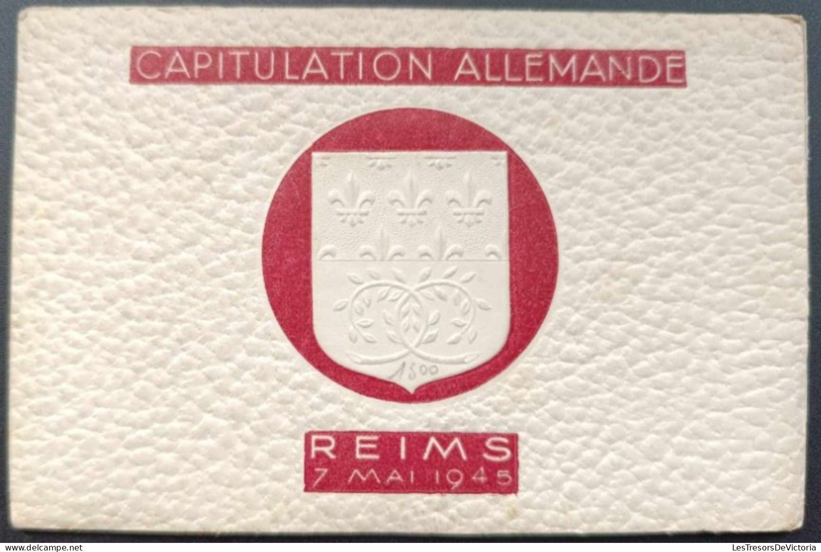 Carnet De Cartes Postales Anciennes Complet - France - Capitulation Allemande - Reims 7 Mai 1945 - Reims