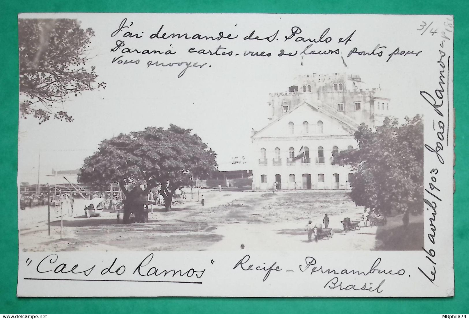 CARTE POSTALE POST CARD RECIFE PERNAMBUCO BRASIL BRESIL FOR BEAUGENCY LOIRET FRANCE 1903 FRANCE - Lettres & Documents