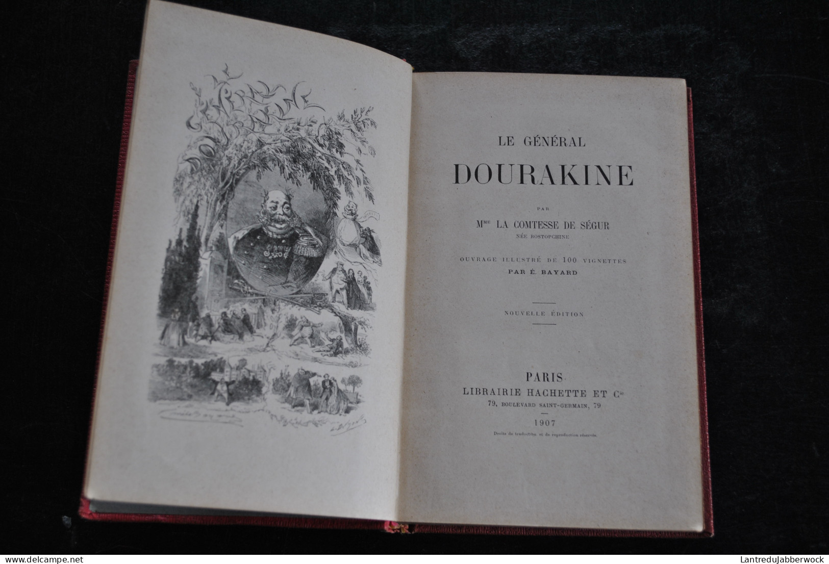 Le Général Dourakine Par Mme La Comtesse De Ségur Née Rostopchine Hachette 1907 Bibliothèque Rose Illustrée Par Bayard - Hachette