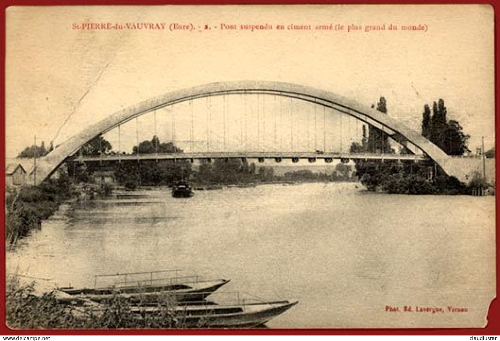 ** ST. PIERRE  Du  VAUVRAY  -  PONT  SUSPENDU  En  CIMENT  ARME  Le  PLUS  GRAND  Du  MONDE ** - Ponti