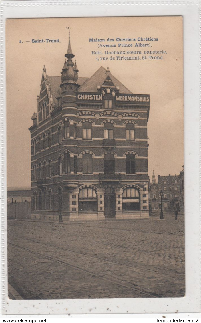 Saint-Trond. Maison Des Ouvriers Chrétiens (Avenue Prince Albert). * - Sint-Truiden