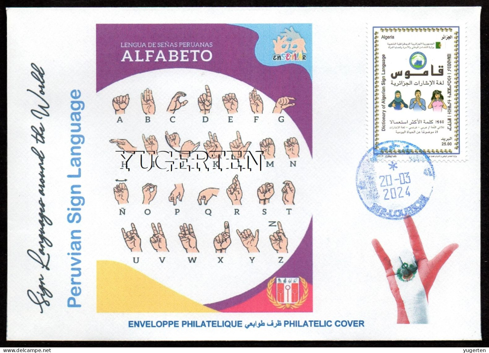 ALGERIA 2019 FDC Sign Language Peru Handicap Deafness Deaf Taubheit Surdité Taub Sordera Alphabet Disabled - Handicap