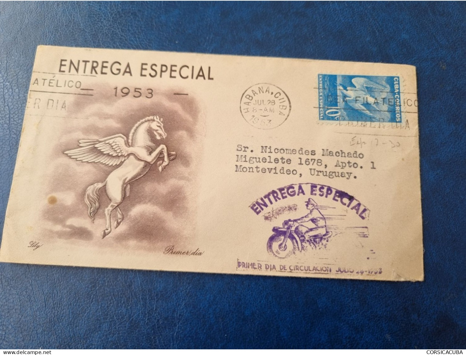 CUBA  PRIMER  DIA  1953   ENTREGA  ESPECIAL  Certificada  LILY  //  PARFAIT  ETAT  //  1er  CHOIX  // - FDC