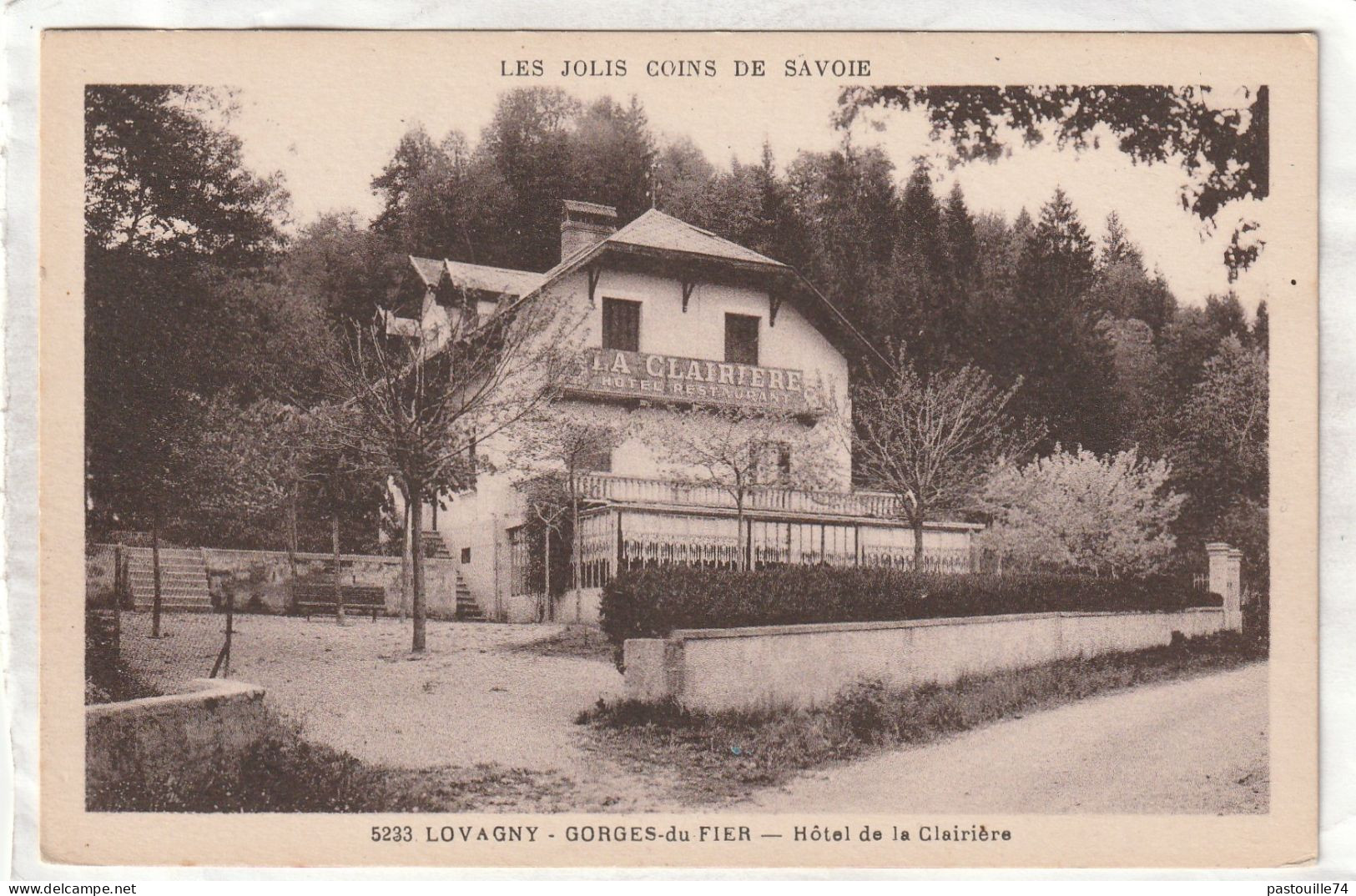 CPA :  14 X 9  -  LOVAGNY  -   GORGES-du-FIER  -  Hôtel De La Clairière - Lovagny