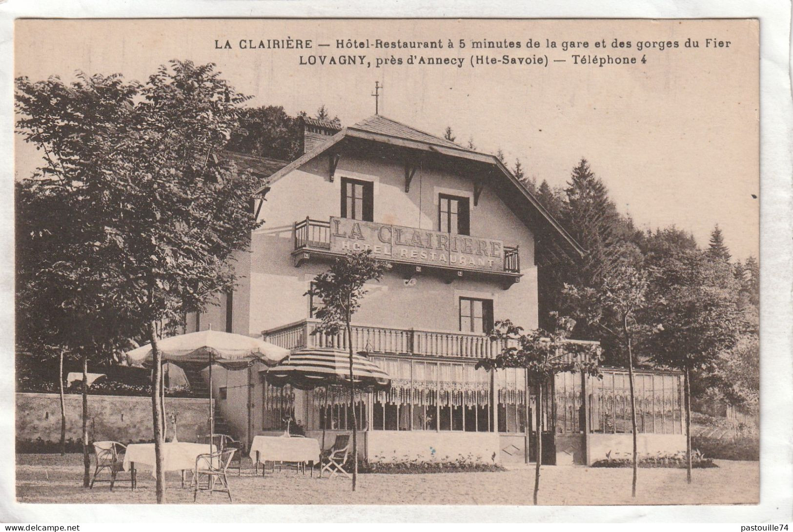 CPA :  14 X 9  -  LA  CLAIRIERE  -  Hôtel-Restaurant à 5 Minutes De La Gare Et Des Gorges Du Fier  -  LOVAGNY - Lovagny