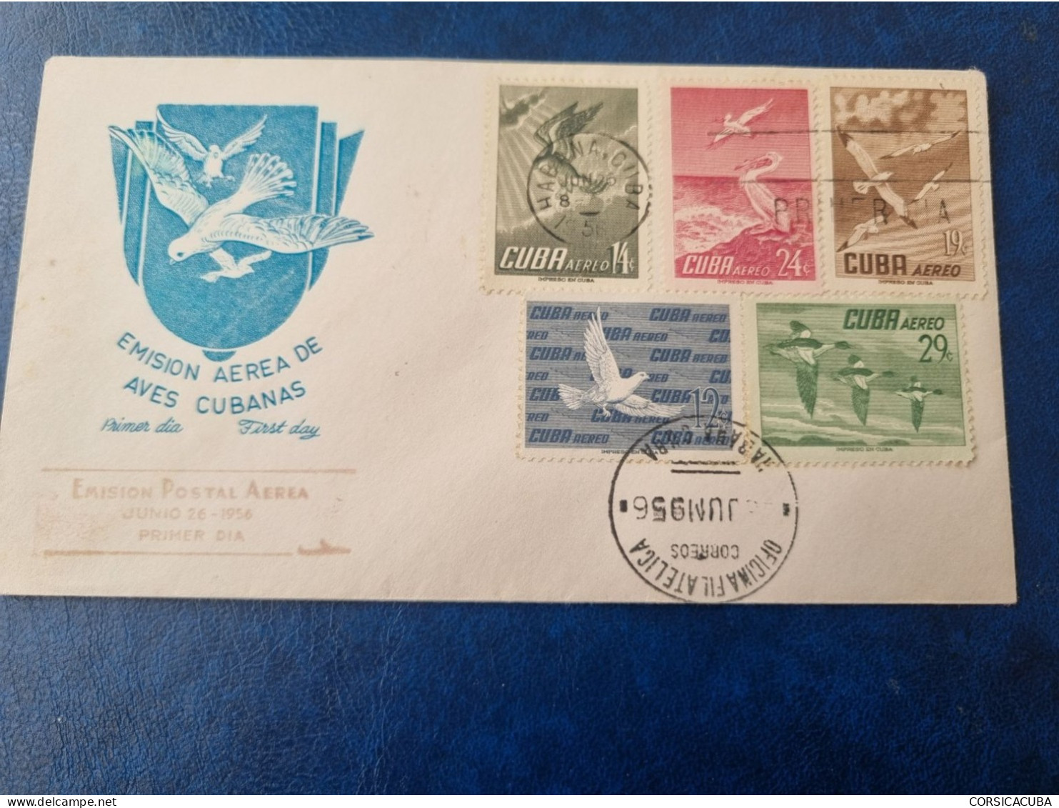 CUBA  PRIMER  DIA  1956   AVES  //  PARFAIT  ETAT  //  1er  CHOIX  // - FDC