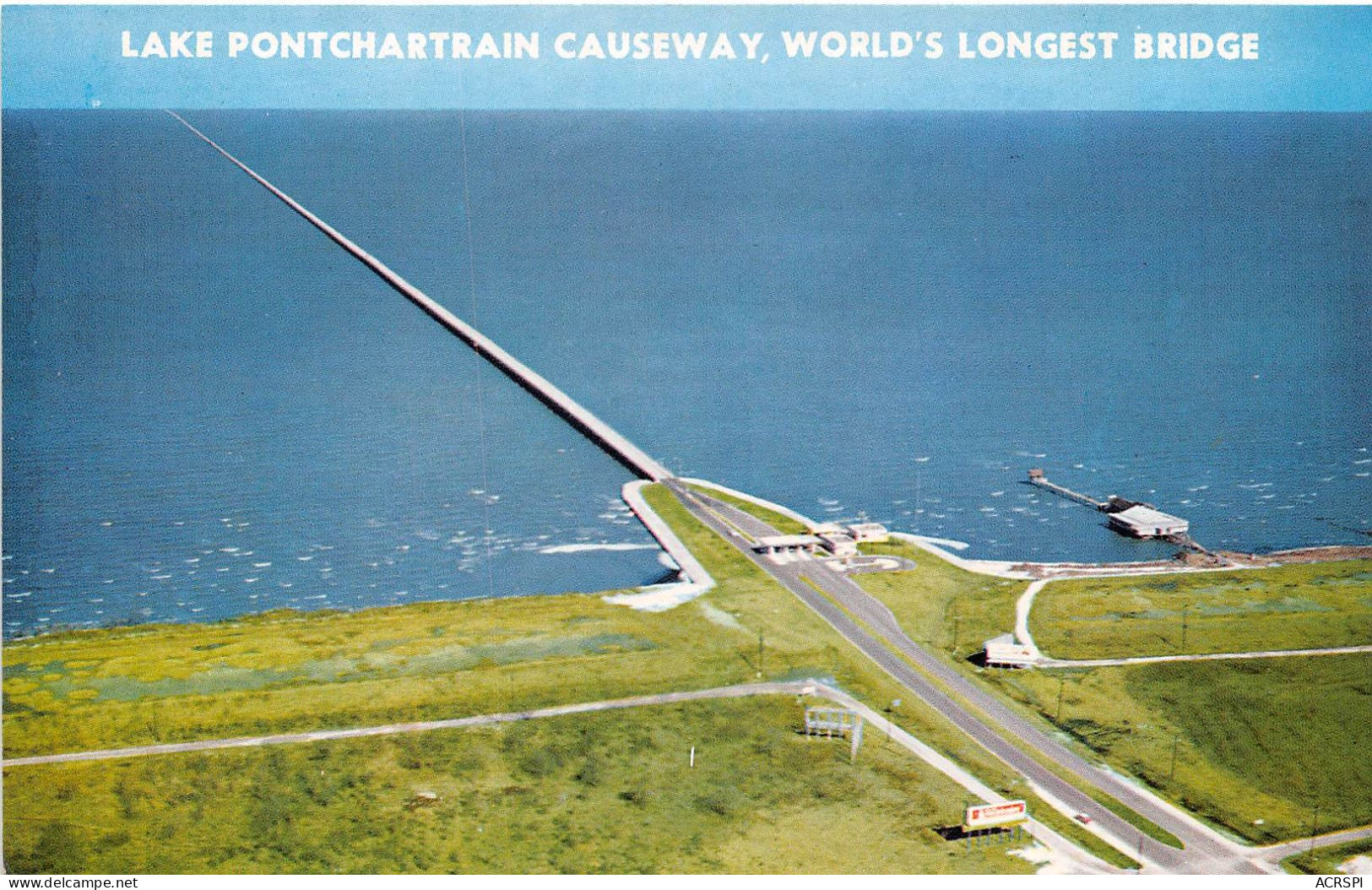 AMERIQUE ETATS UNIS LOUISIANA Lake Pontchartrain Causeway NEW ORLEANS 14(scan Recto-verso) MA425 - New Orleans