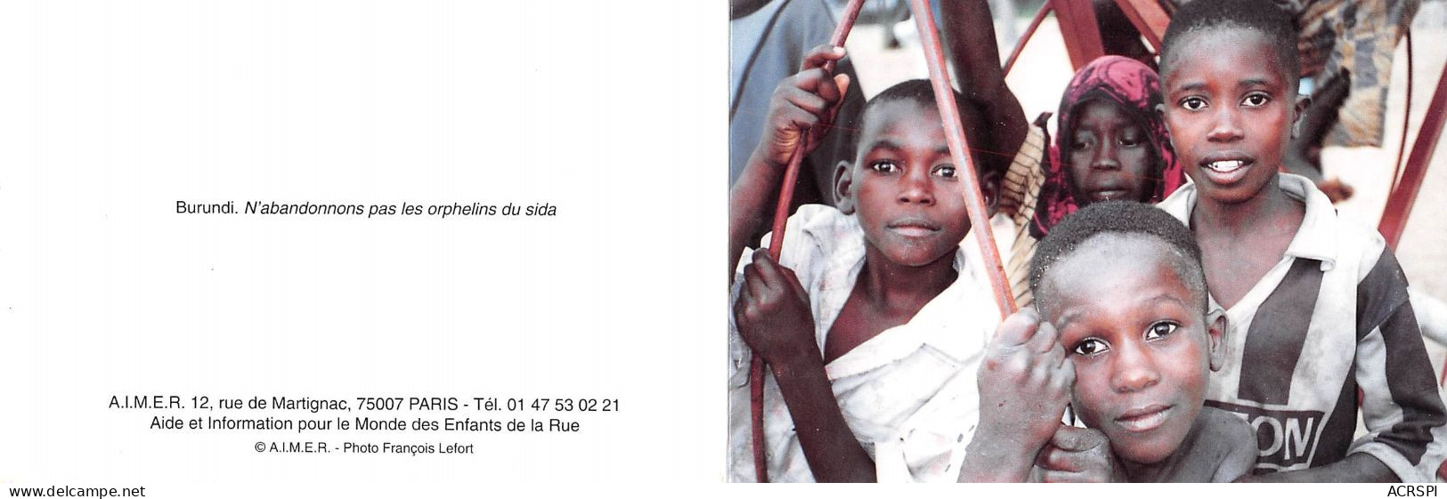 BURUNDI N'abandonnond Pas Les Orphelins Du Sida AIMER Aide Informations Pour Le Monde 2(scan Recto-verso) MA485 - Burundi