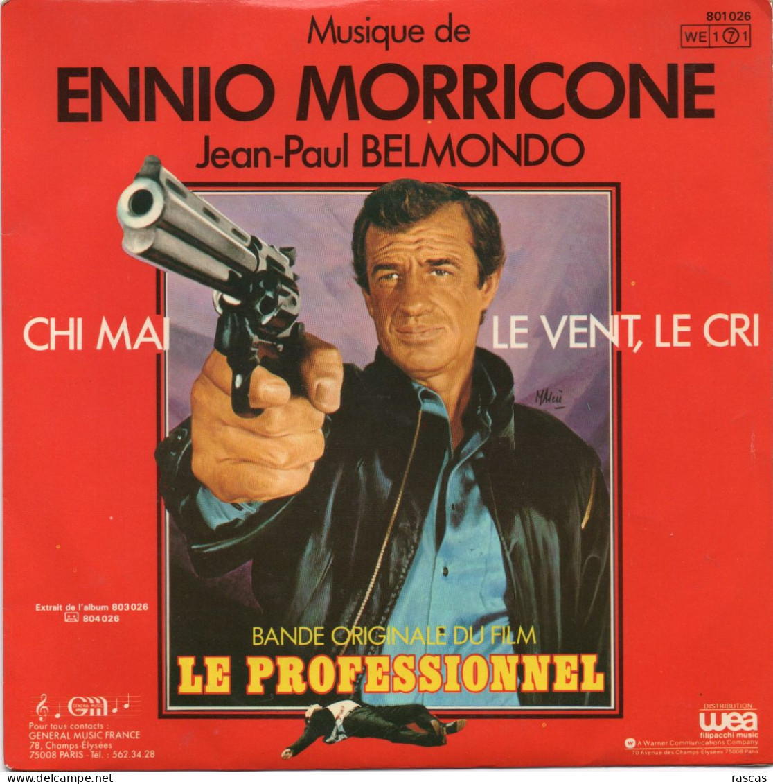 DISQUE VINYL 45 T DE LA MUSIQUE DU FILM LE PROFESSIONNEL DE ENNIO MORRICONE AVEC JEAN PAUL BELMONDO - Musica Di Film