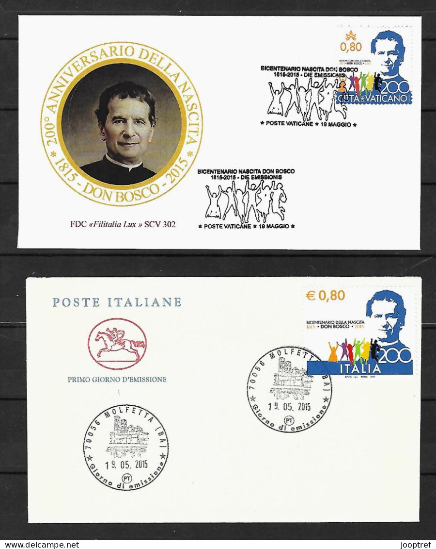 2018 Joint/Congiunta Italy And Vatican State, BOTH FDC'S WITH 1 STAMP: Don Bosco - Gezamelijke Uitgaven