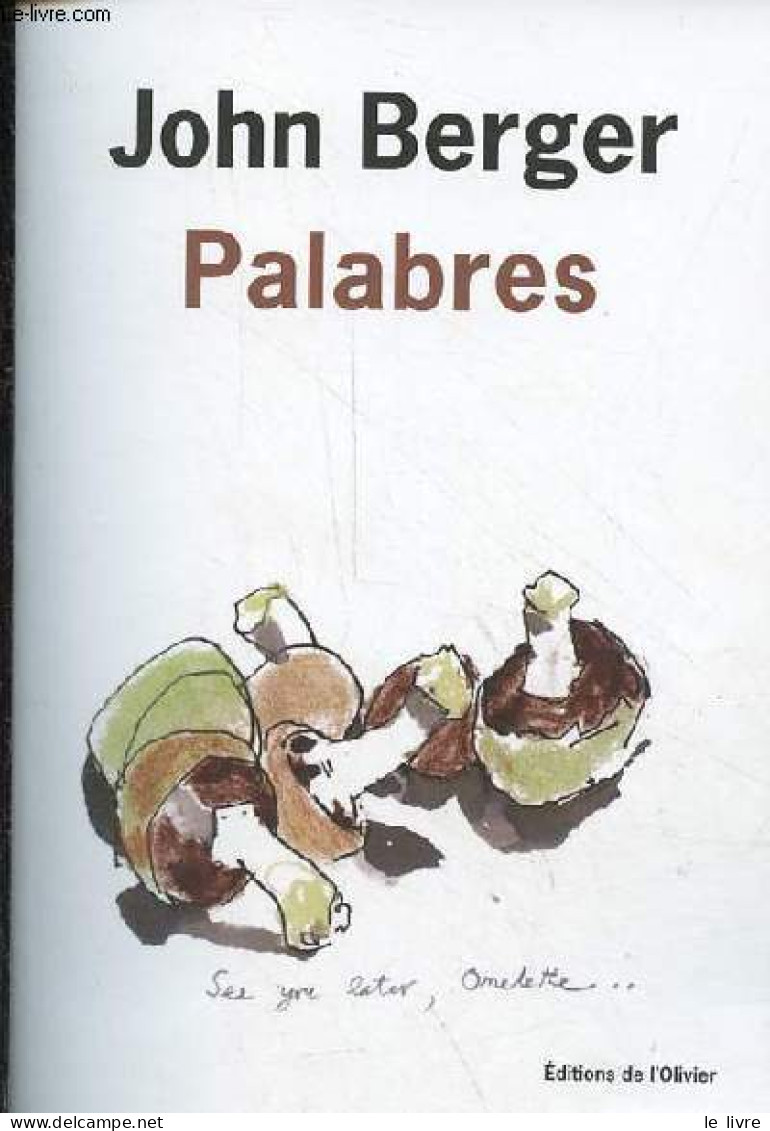 Palabres. - Berger John - 2018 - Andere & Zonder Classificatie