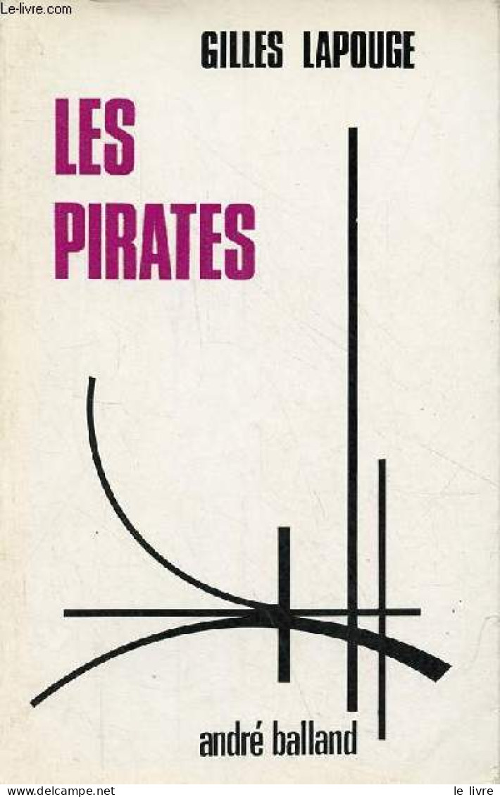 Les Pirates Vers La Mer Promise - Collection " R ". - Lapouge Gilles - 1969 - Recht