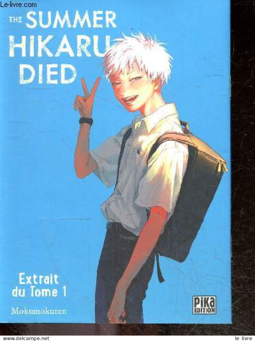 THE SUMMER HIKARU DIED - Extrait Du Tome 1 - MOKUMOKUREN - COLLECTIF - 2022 - Altri & Non Classificati