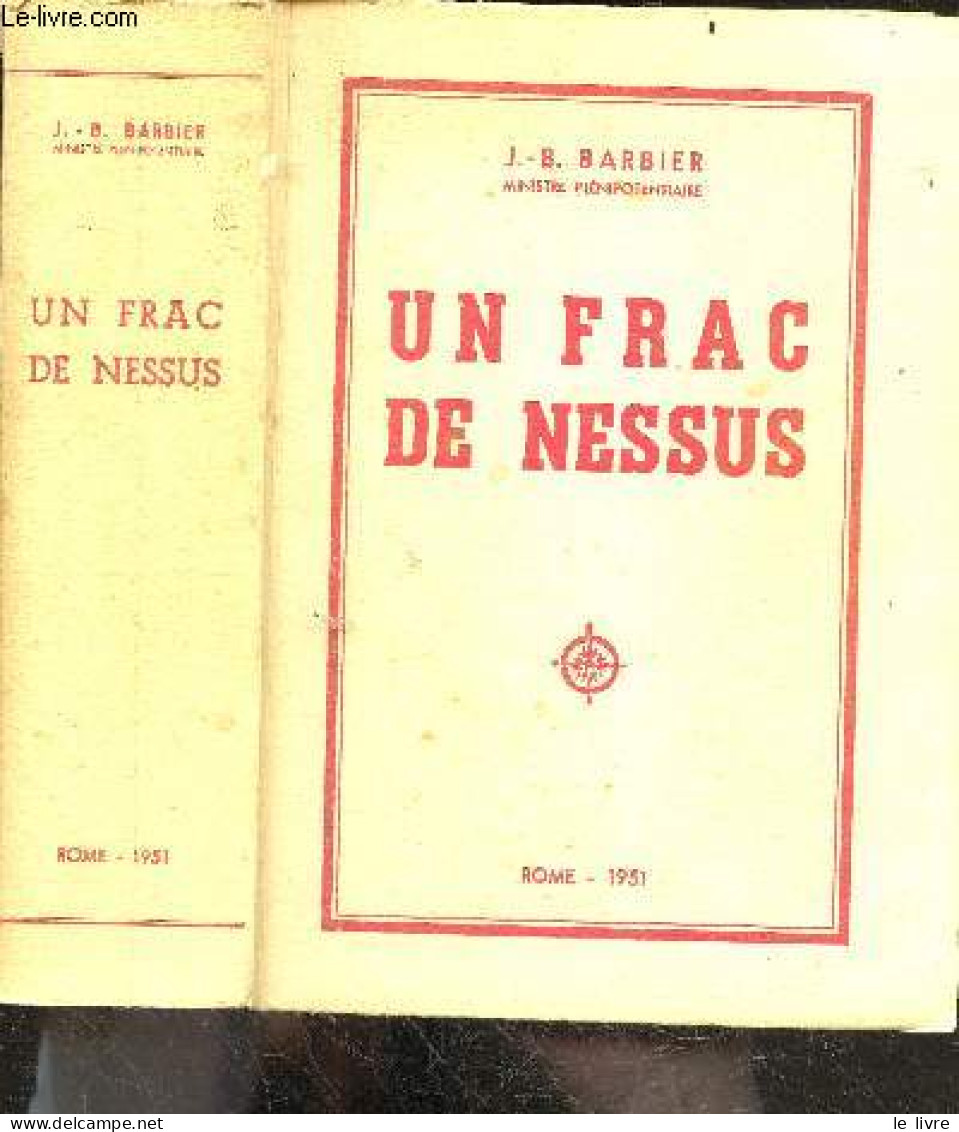 Un Frac De Nessus - BARBIER JB. - 1951 - Sonstige & Ohne Zuordnung