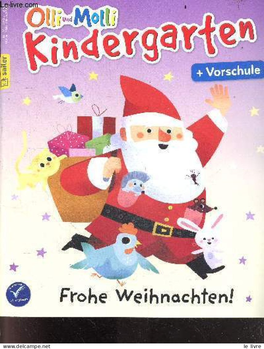 Olli Und Molli Kindergarten N°147 - 12/2023 - Frohe Weihnachten ! - Yoga Fur Kinder- Das Schmeckt Nach Weihnachten- Sams - Altri & Non Classificati