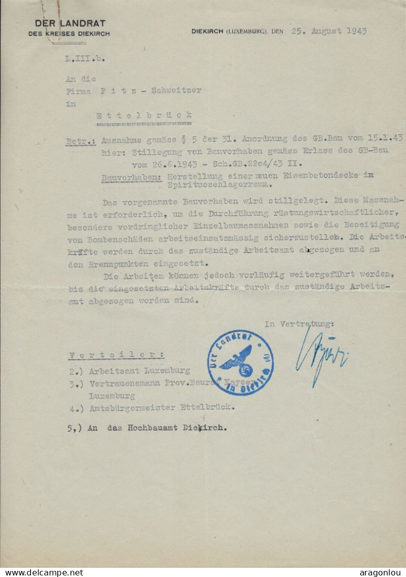 Luxembourg - Luxemburg -  1943  DER LANDRAT DES KREISES DIEKIRCH - AN DIE FIRMA PIT SCHWEITZER , ETTELBRUCK - Luxembourg