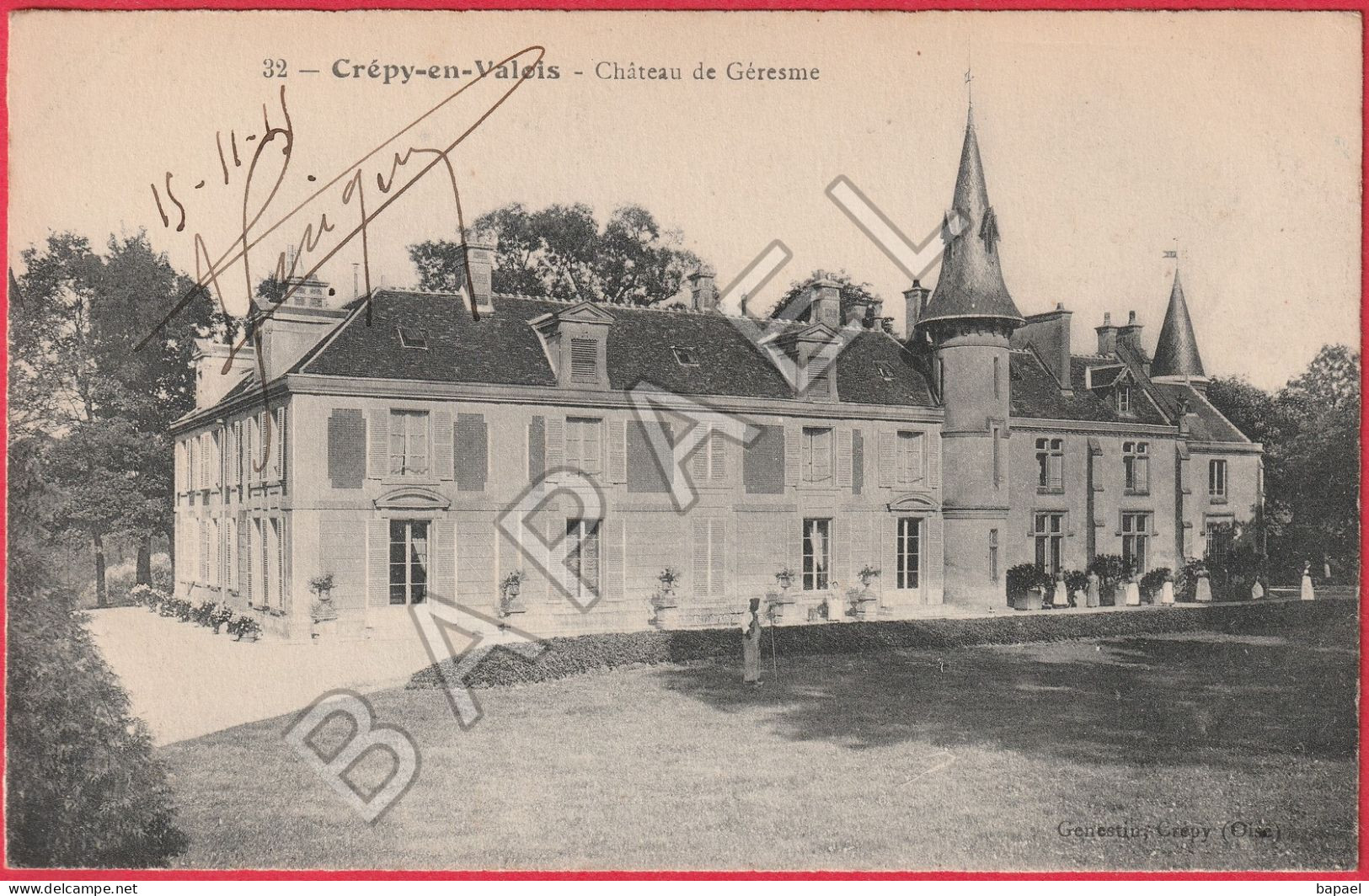 Crépy-en-Valois (60) - Château De Géresme (Circulé En 1915) - Crepy En Valois