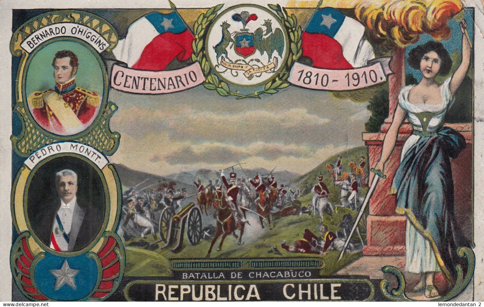 Republica Chile - Batalla De Chacabuco - Centenario 1810-1910 - Pedro Montt - Bernardo O'Higgins - Chili