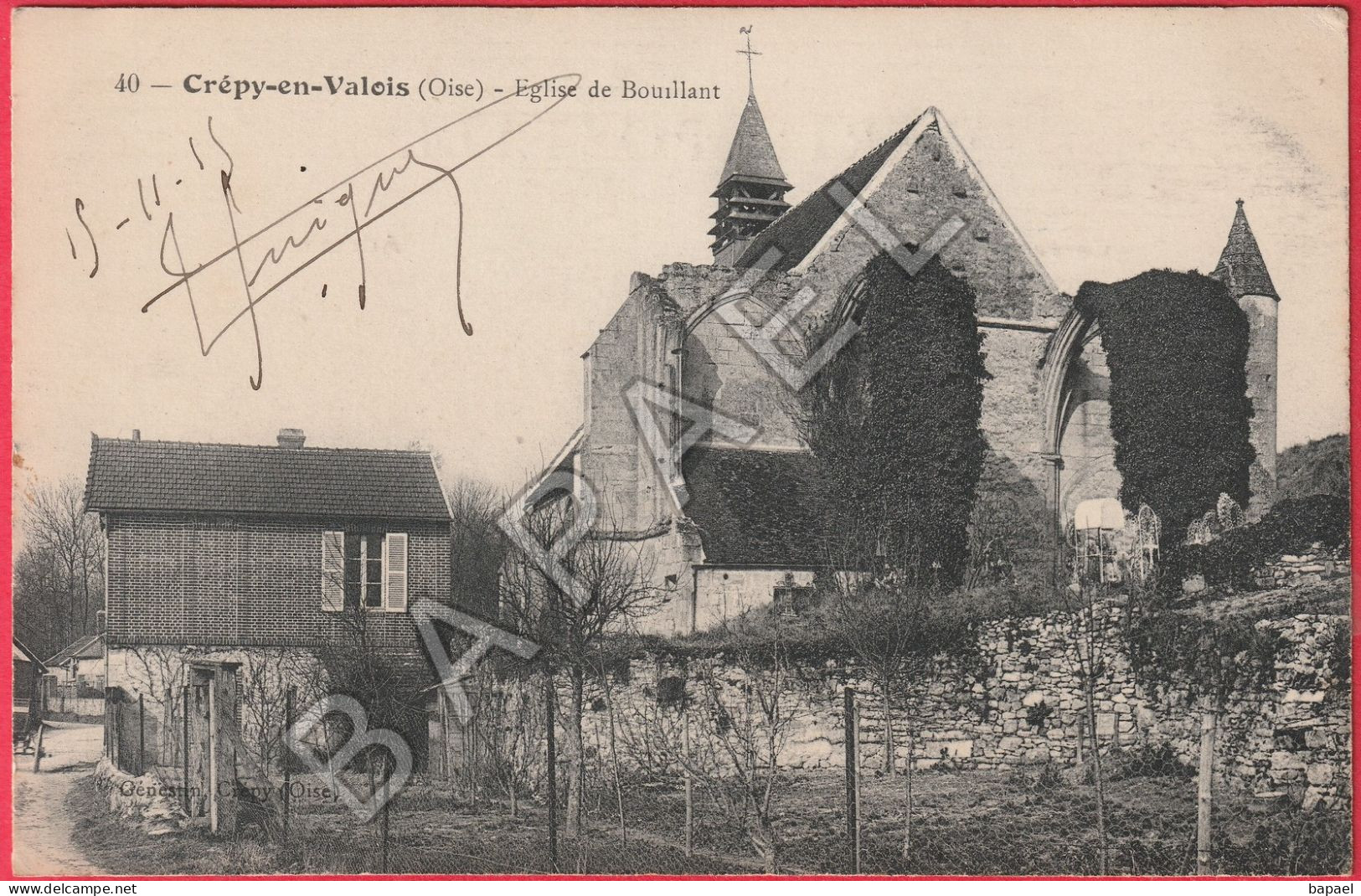 Crépy-en-Valois (60) - Église De Bouillant (Circulé En 1915) - Crepy En Valois