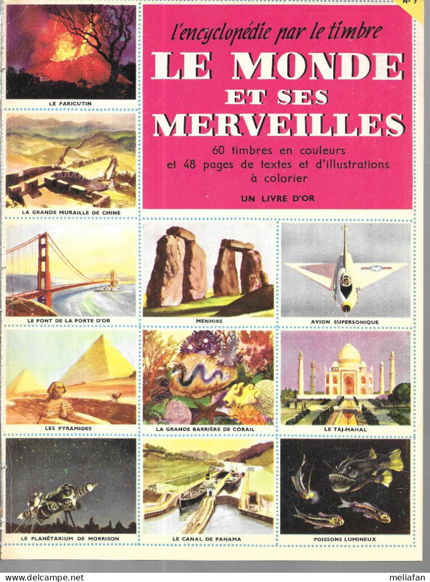 DL89 - ALBUM ENCYCLOPEDIE PAR LE TIMBRE - LE MONDE ET SES MERVEILLES - COMPLET - Album & Cataloghi