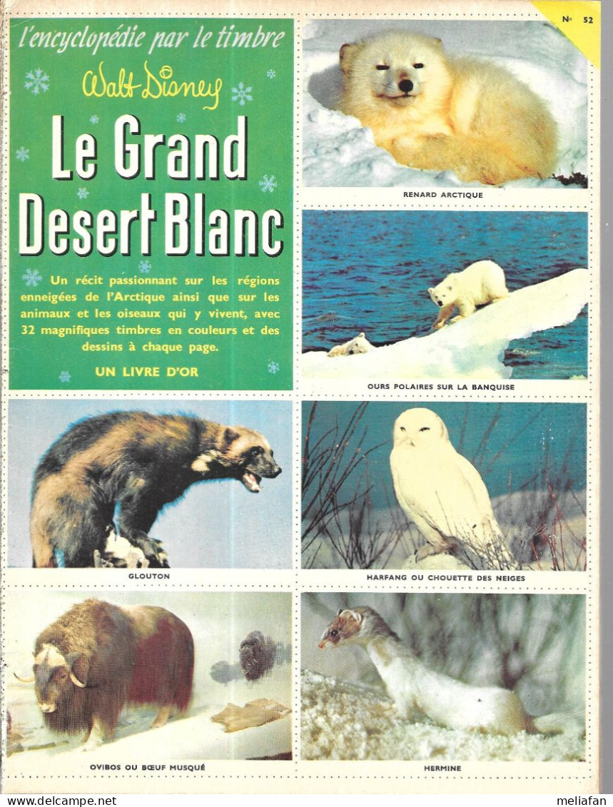 DL86 - ALBUM ENCYCLOPEDIE PAR LE TIMBRE - LE GRAND DESERT BLANC - COMPLET - Albumes & Catálogos