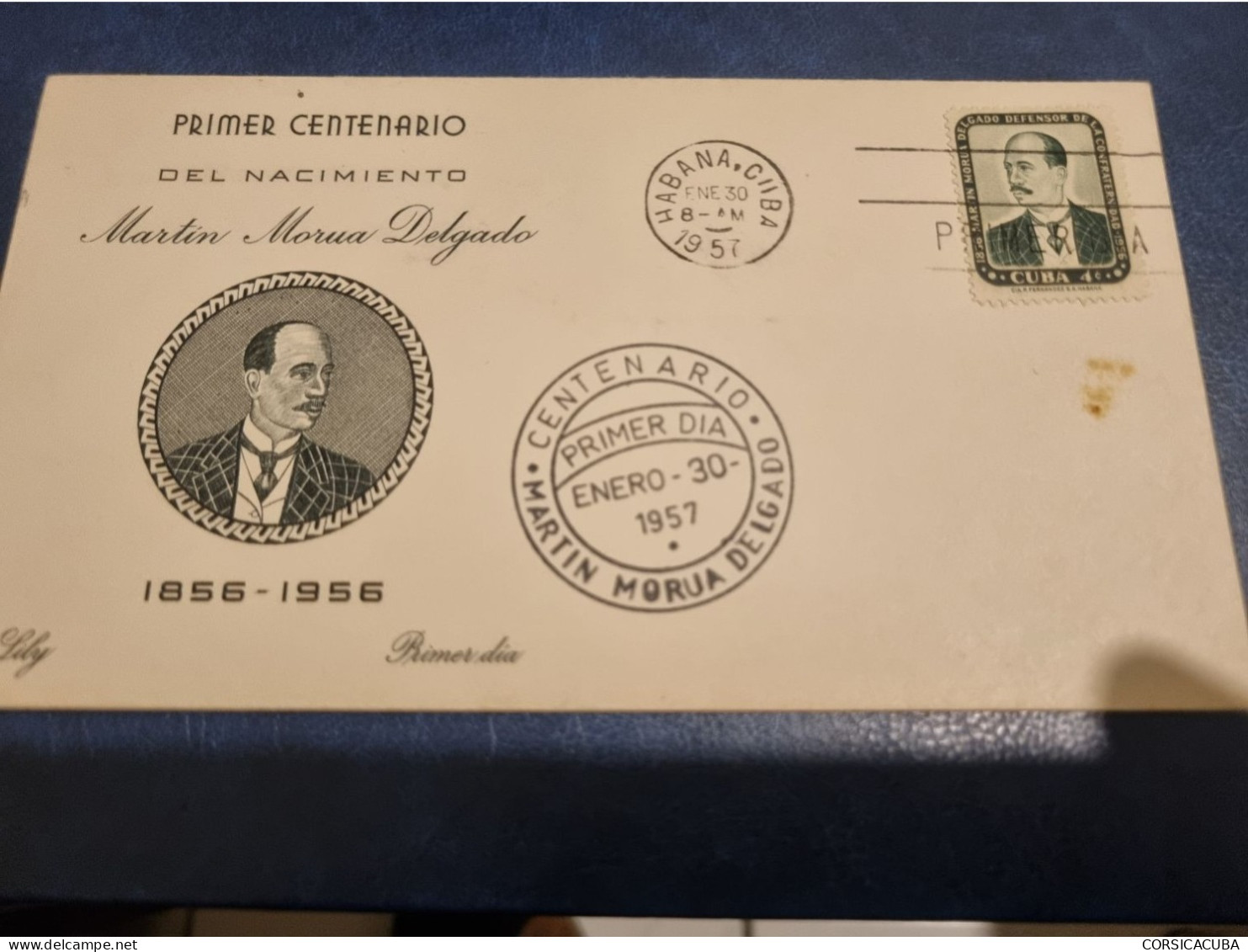 CUBA  PRIMER  DIA  1953   MARTIN  MORUA  DELGADO  Certificada  LILY  (4)  //  PARFAIT  ETAT  //  1er  CHOIX  // - FDC