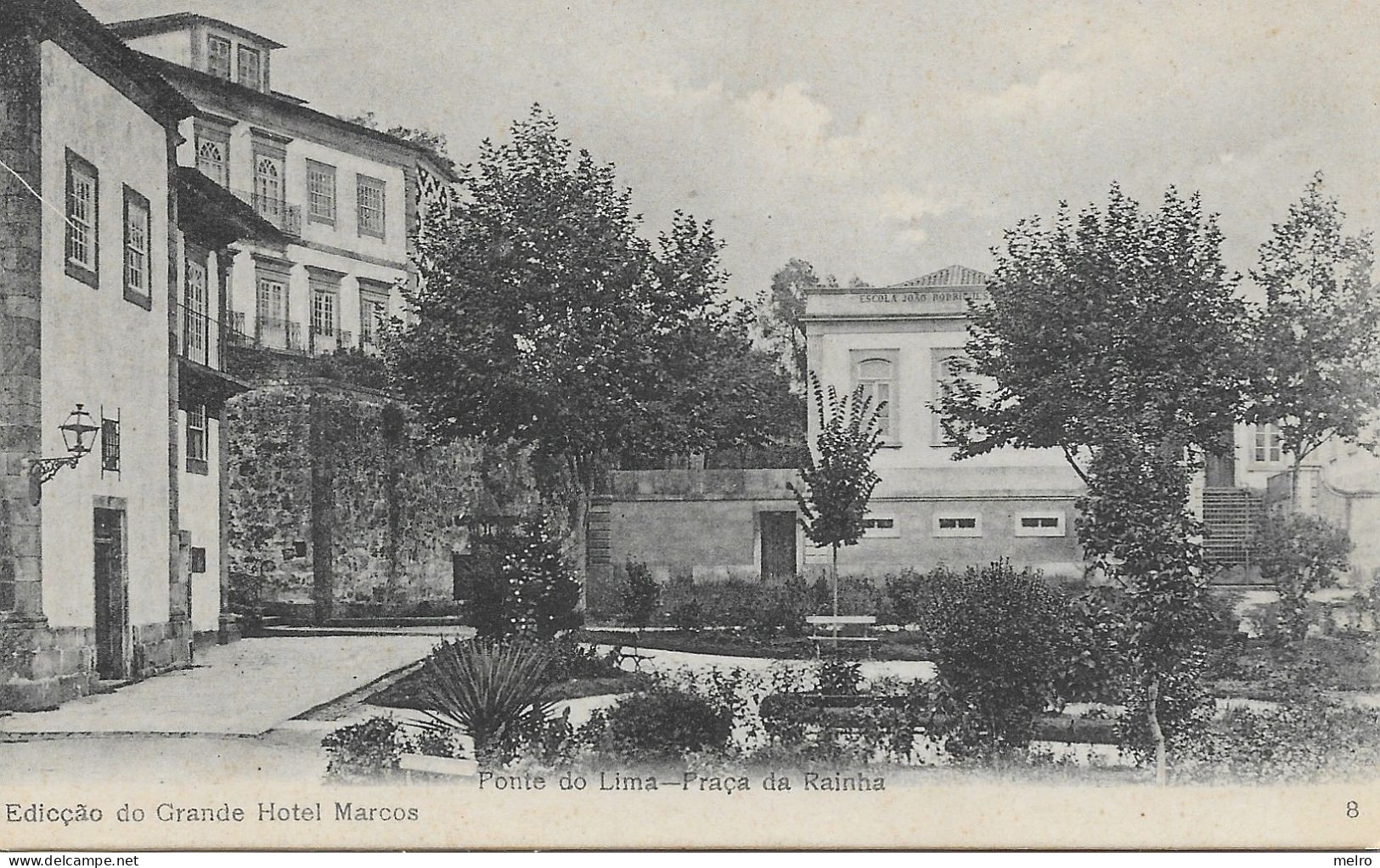 PORTUGAL- PONTE De LIMA - Praça Da Rainha - "Edição Do Grande Hotel Marcos" - Viana Do Castelo