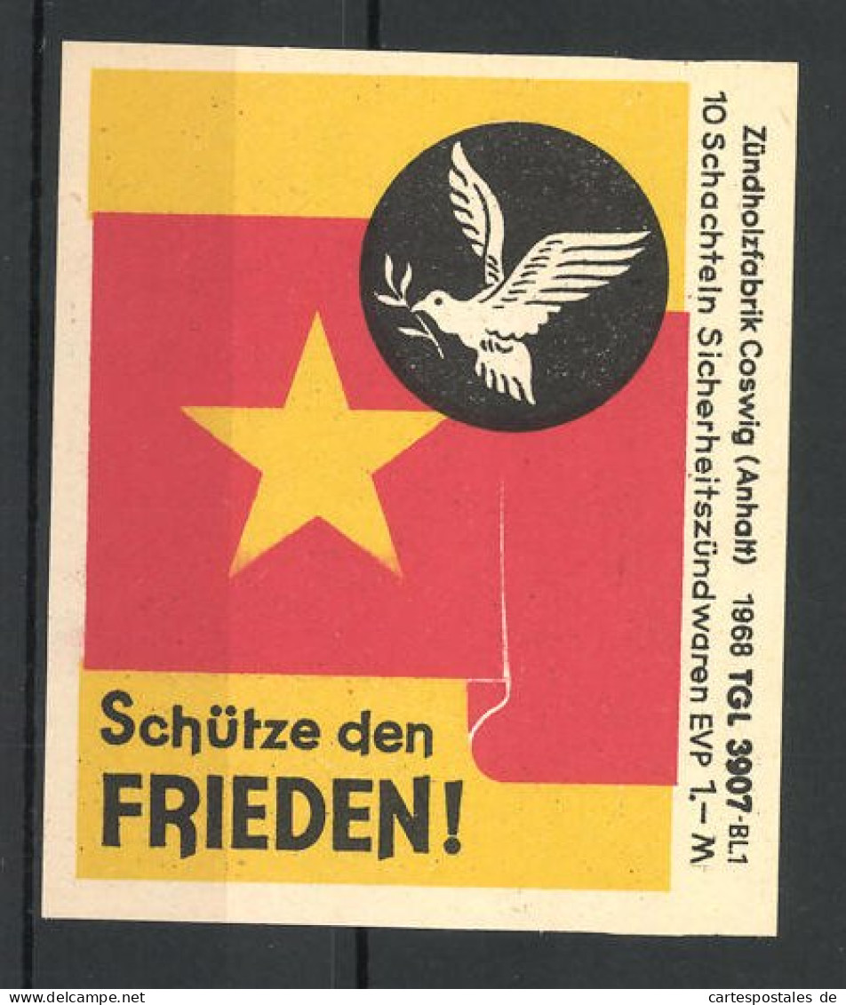 Reklamemarke Zündholzfabrik Coswig 1968, Schütze Den Frieden, Friedenstaube Und Stern  - Erinnofilie