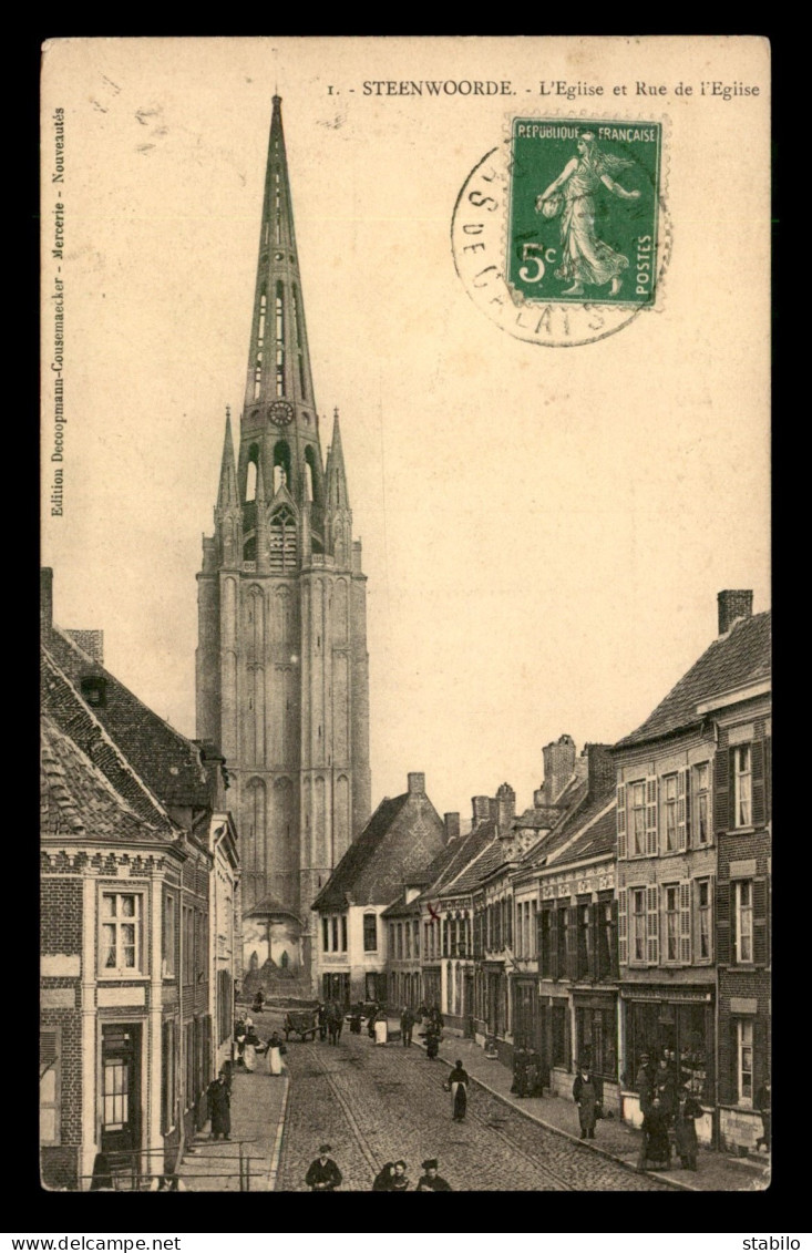 59 - STEENWOORDE - L'EGLISE ET LA RUE DE L'EGLISE - Steenvoorde